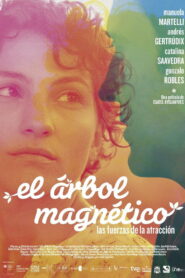 The Magnetic Tree 2013 one on netflix