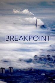 Breakpoint: A Counter History of Progress 2019 one on netflix