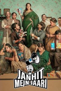 Janhit Mein Jaari 2022 one on netflix