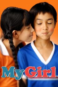 My Girl 2003 one on netflix