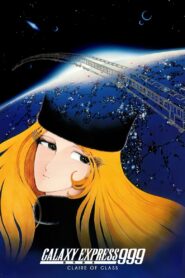 Galaxy Express 999: Claire of Glass 1980 one on netflix