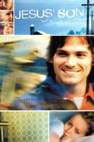 Jesus’ Son 2000 one on netflix