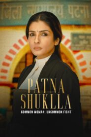 Patna Shuklla 2024 one on netflix