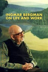 Ingmar Bergman on Life and Work 1998 one on netflix