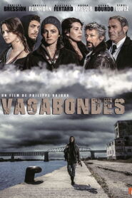 Vagabondes 2019 one on netflix