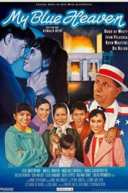 My Blue Heaven 1990 one on netflix