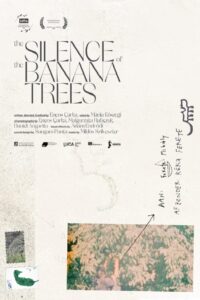 The Silence of the Banana Trees 2022 one on netflix