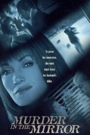 Murder in the Mirror 2000 one on netflix