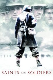 Saints and Soldiers 2003 one on netflix