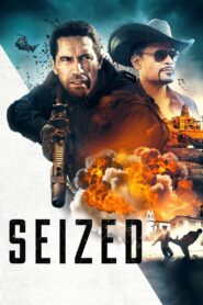 Seized 2020 one on netflix