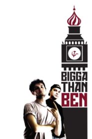 Bigga Than Ben 2008 one on netflix