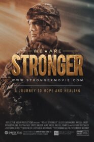 We Are Stronger 2017 one on netflix