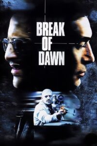 Break of Dawn 2002 one on netflix