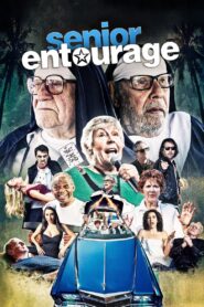 Senior Entourage 2021 one on netflix