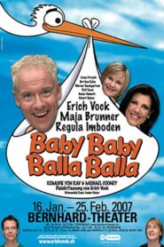 Baby Baby, Balla Balla! 2007 one on netflix