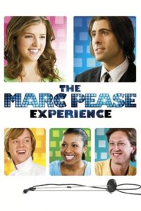 The Marc Pease Experience 2009 one on netflix