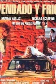 Vendado y frío 1999 one on netflix