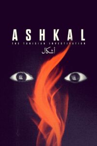 Ashkal: The Tunisian Investigation 2023 one on netflix