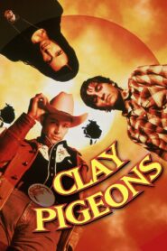 Clay Pigeons 1998 one on netflix