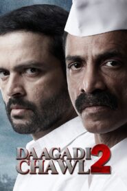 Daagdi Chawl 2 2022 one on netflix