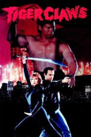 Tiger Claws 1991 one on netflix