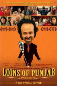 Loins of Punjab Presents 2007 one on netflix
