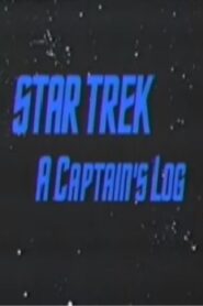 Star Trek: A Captain’s Log 1994 one on netflix