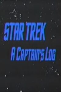 Star Trek: A Captain’s Log 1994 one on netflix