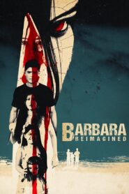 Barbara Reimagined 2019 one on netflix