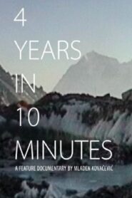 4 Years in 10 Minutes 2018 one on netflix