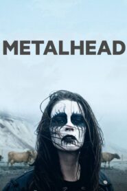Metalhead 2013 one on netflix