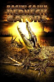 Ragin Cajun Redneck Gators 2013 one on netflix