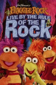 Fraggle Rock: Live by the Rule of the Rock 2005 one on netflix