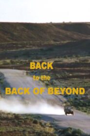 Back to the Back of Beyond 1997 one on netflix