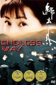 Endless Way 2008 one on netflix
