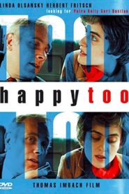 Happy Too 2002 one on netflix