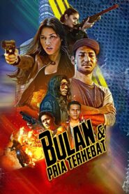 Bulan & Pria Terhebat 2020 one on netflix