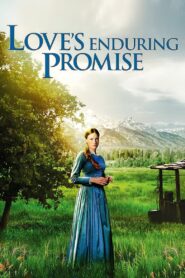 Love’s Enduring Promise 2004 one on netflix