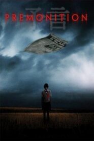Premonition 2004 one on netflix