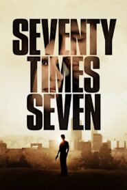 Seventy Times Seven 2012 one on netflix