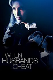 When Husbands Cheat 1998 one on netflix