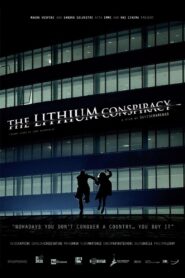 The Lithium Conspiracy 2015 one on netflix