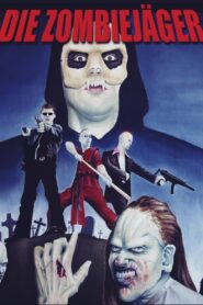 Die Zombiejäger 2005 one on netflix