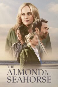 The Almond and the Seahorse 2022 one on netflix