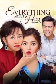 Everything About Her 2016 one on netflix