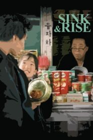 Sink & Rise 2004 one on netflix