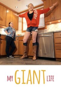 My Giant Life: Temporada 2 {year} one on netflix
