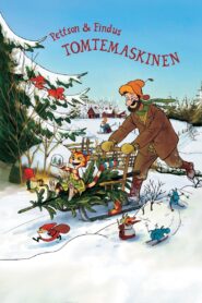 Pettson & Findus – The Tomte Machine 2005 one on netflix