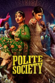 Polite Society 2023 one on netflix