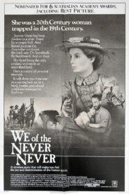 We of the Never Never 1982 one on netflix